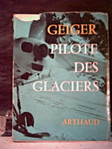 Geiger pilote des glaciers - des,