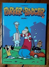 BD  Parker & Badger - "oups !"  2004 - Cuadrado DUPUIS 2004