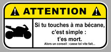DANGER MOTO NE PAS TOUCHER