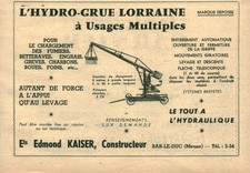 Publicité ancienne l'hydro-grue Lorraine matériel agricole 1955 issue magazine