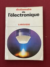 Livre Ancien Dictionnaire De L’électronique LAROUSSE 1966