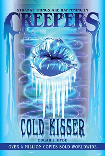 Creepers cold kisser creeper - kisser, (creeper