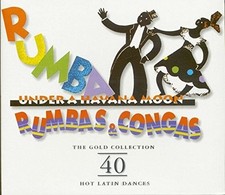 Rumbas & Congas latin hot dances the gold collection Coffret 02 Cds 
