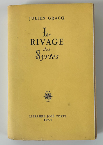 Julien gracq rivage - gracq:, le