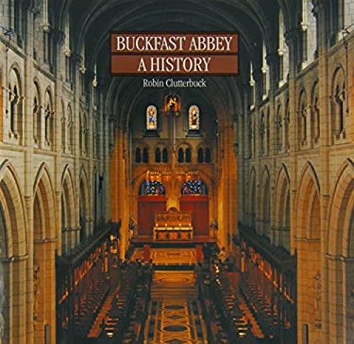 Buckfast abbey une histoire - buckfast,