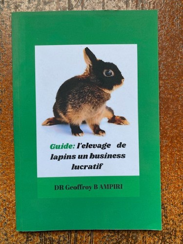 Guide élevage lapins un - guide:, l'élevage