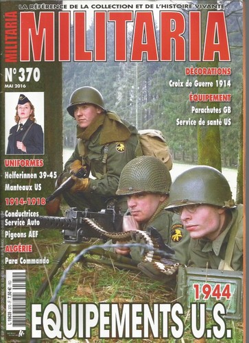 Militaria 370 equipements - militaria, n°370
