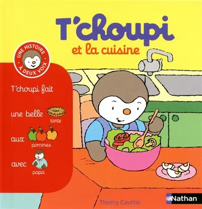 Choupi cuisine tome - t'choupi, et