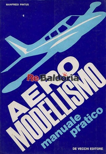 Aeromodellismo vecchi - aeromodellismo, de
