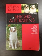 Les bergers australiens | De Florence Desachy | Etat correct