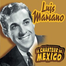 Luis Mariano Le Chanteur de