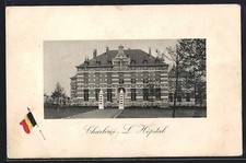 CPA Charleroi, L´Hopital 