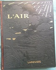 L'AIR - LAROUSSE 1927 UNE