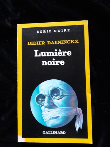 Lumiere noire didier - noire, daeninckx
