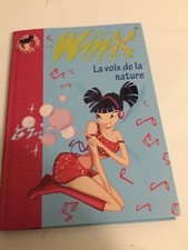 Winx Club, Tome 4 : La voix de la nature de Sophie ... | Livre | Bon Etat