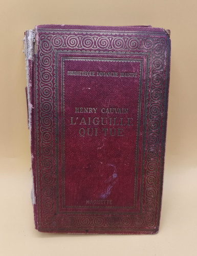 Aiguille qui tue - l’, henry