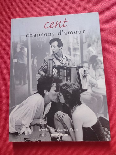 Cent chansons amour martin - chansons,
