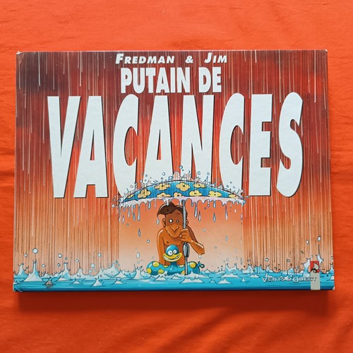 Putain vacances - -,