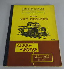 1958 Land Rover Series II Type 88 & 109 2 Litre Diesel Engine Owners Manual