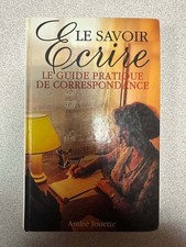 Le Savoir-écrire: Guide
