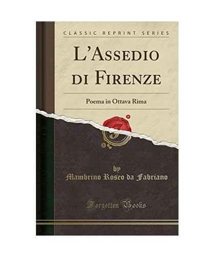 Assedio firenze poema in - di,