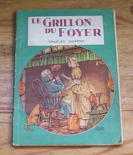 Charles Dickens - Le grillon du foyer - livre ancien