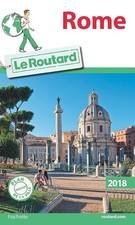 Guide du Routard Rome 2018 -