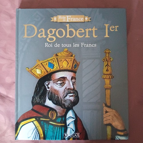 Rois france dagobert 1er - dagobert,