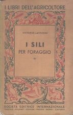 The fodder silos by Lavezzini Vittorio - The books of the farmer ed. S.E...