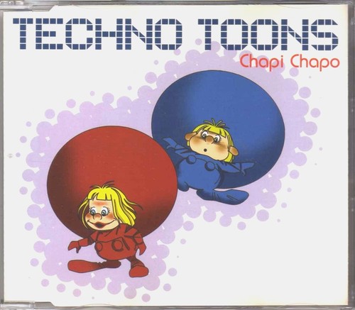 Techno toons chapi chapo - chapo, /