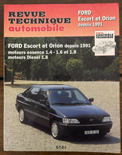 Revue technique FORD ESCORT ORION CLIPPER CABRIOLET 1.4 1.6 1.8 D TD XR3 i GHIA