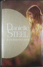 Kaléidoscope - Danielle Steel