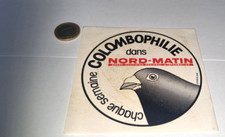 COLOMBOPHILIA PERIOD STICKER/STICKER IN THE NEWSPAPER NORD MORNING
