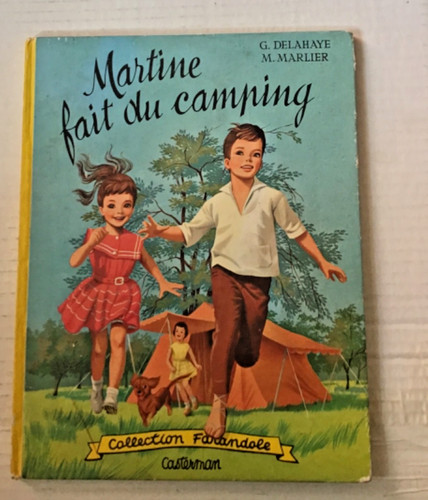 Martine fait camping - du,
