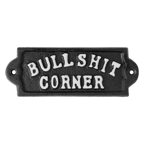 Cast iron bullshit - cast, sign