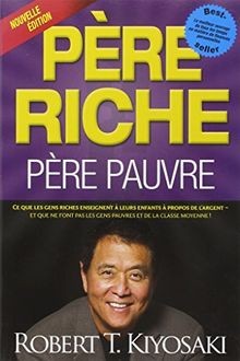 Père riche pauvre - père, pauvre: