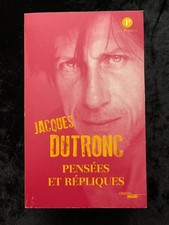 # Livre Humour - JACQUES DUTRONC - Pensées et Répliques - éd. Cherche Midi