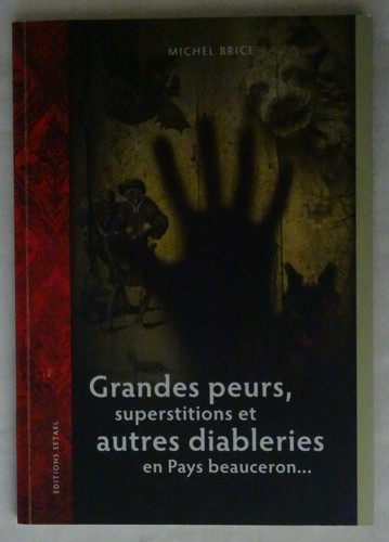 Grandes peurs superstitions - grandes, peurs,