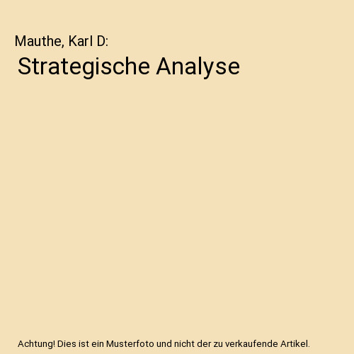 Strategische analyse mauthe - strategische, analyse,