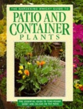 Guide De Jardinage Pour Les Plantes De Patio Et De Conteneur ? Livres
