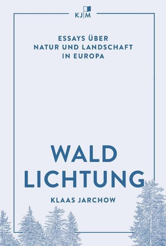 Klaas jarchow waldlichtung - klaas,