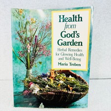 Health From Gods Garden Paperback by Maria Treben Herbal Remedies Book 1987