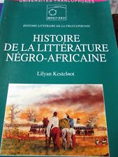 KESTELOOT LILYAN HISTOIRE DE