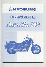 Hyosung GV 250 Aquila Mirage (00-08) Factory Issue Owners Riders Manual FS96