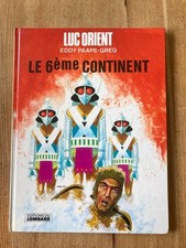 Luc Orient N° 10 Le 6éme continent  Lombard E.O. 1976