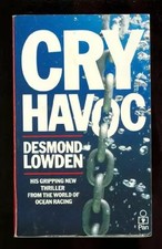 Cry Havoc, Desmond Lowden