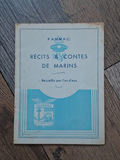 Un document militaire F.A.M.M.A.C. un petit livret " Récits & Contes de Marin ".