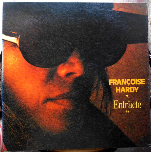 Francoise hardy entr - hardy, entr'acte