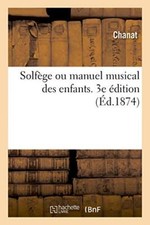 Solfege ou manuel musical des