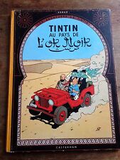 tintin au pays de l'or noir B30 (1961)  Hergé casterman Côte BDM + 100e